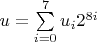 $u=\sum\limits_{i=0}^{7}u_i2^{8i}$