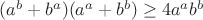 $(a^b+b^a)(a^a+b^b)\ge 4a^ab^b$