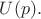 $U(p).$