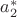 $a^*_2$