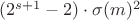 $(2^{s+1}-2)\cdot \sigma(m)^2$