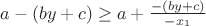 $a-(by+c)\ge a+\frac{-(by+c)}{-x_1}$