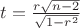 $t=\frac{r\sqrt{n-2}}{\sqrt{1-r^2}}$ $t=\frac{r\sqrt{n-2}}{\sqrt{1-r^2}}$