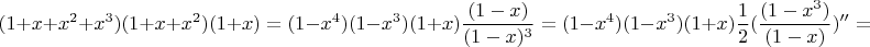 $$(1+x+x^2+x^3)(1+x+x^2)(1+x)=(1-x^4)(1-x^3)(1+x) \frac{(1-x)}{(1-x)^3}= (1-x^4)(1-x^3)(1+x)\frac{1}{2}( \frac{(1-x^3)}{(1-x)})^{\prime \prime}=$$
