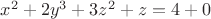 $x^2+2y^3+3z^2+z=4+0$