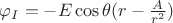 $\varphi_I =- E \cos\theta (r-\frac{A}{r^2})$
