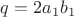 $q=2a_{1}b_{1}$
