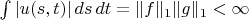 $\int|u(s,t)|\,ds\,dt=\|f\|_1\|g\|_1<\infty$