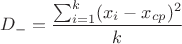 $$D_{-}=\frac{\sum_{i=1}^k(x_i-x_{cp})^2}k$$