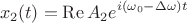 $$x_2(t)=\operatorname{Re}A_2e^{i(\omega_0-\Delta\omega)t}$$