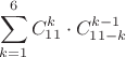 $\displaystyle \sum\limits_{k=1}^6 C_{11}^k\cdot C_{11-k}^{k-1}$