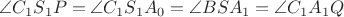 $\angle C_1S_1P=\angle C_1S_1A_0=\angle BSA_1=\angle C_1A_1Q$