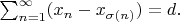 $\sum^\infty_{n=1} (x_n-x_{\sigma(n)})=d.$