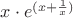 $x \cdot e^{(x+\frac1x)}$