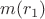$m(r_1)$ $m(r_1)$