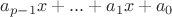 $a_{p-1}x+...+a_1x+a_0$