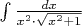 $
\[
\int {\frac{{dx}}
{{x^2  \cdot \sqrt {x^2  + 1} }}} 
\]
$