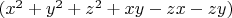 $(x^2+y^2+z^2+xy-zx-zy)$