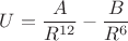 $U=\dfrac{A}{R^{12}}-\dfrac{B}{R^6}$