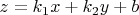 $z=k_{1}x+k_{2}y+b$