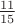 $\frac{11}{15}