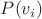 $P({v}_{i})$