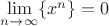 $\lim\limits_{n \to \infty}\{x^n\}=0$
