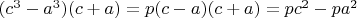 $(c^3-a^3)(c+a)=p(c-a)(c+a)=pc^2-pa^2$