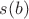 $s(b)$