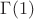 $\Gamma(1)$