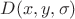 $D(x,y,\sigma)$