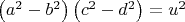 $ \left( {a}^{2}-{b}^{2} \right)  \left( {c}^{2}-{d}^{2} \right) ={u}^{2}$