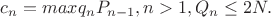 $c_n=max{q_n}{P_{n-1}},n>1,Q_n\le 2N.$