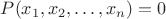 $P(x_1,x_2,\ldots,x_n)=0$