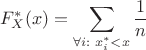 $$F^*_X(x)=\sum_{\forall i:\;x^*_i<x}{1\over n}$