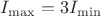 $I_{\max}=3I_{\min}$ $I_{\max}=3I_{\min}$