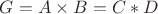 $G=A\times B = C\ast D$