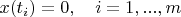 $x(t_i)=0,\quad i=1,...,m$