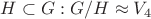 $H\subset G:G/H\approx V_4$