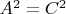 $A^2 = C^2$