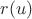 $r(u)$