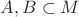 $A, B\subset M$