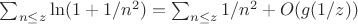 $\sum_{n \leq z} {\ln(1+1/n^2)}=\sum_{n \leq z} {1/n^2}+O(g(1/z))$