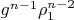 $g^{n-1} \rho_1^{n-2}$