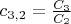 $c_{3,2} = \frac{C_3}{C_2}$