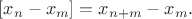 $$[x_n-x_m]=x_{n+m}-x_m.$$