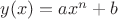 $y(x)=ax^n+b$