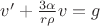 $v'+\frac{3\alpha}{r\rho}v=g$