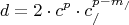 \[
d = 2 \cdot c^p  \cdot c_/^{p - m_/ } \]