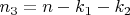 $n_3=n-k_1-k_2$